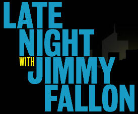 Late Night with Jimmy Fallon
